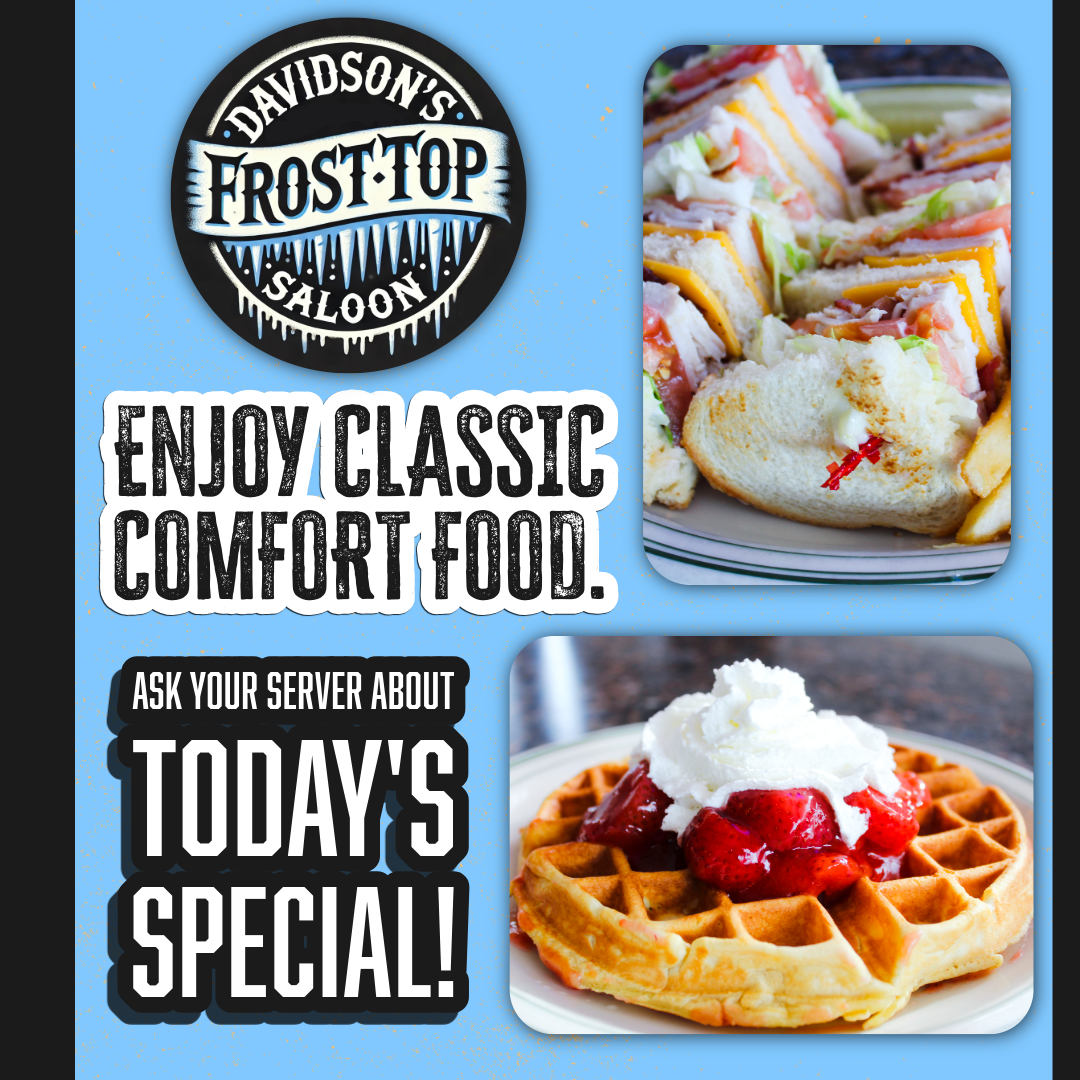 Classic comfort food and daily specials at Davidson's